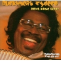 Buckwheat Zydeco – Down Home Live! Buckwheat Zydeco – Down Home Live!